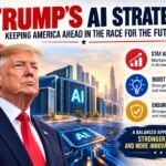Trump’s AI Strategy_ Keeping America Ahead in the Race for the Future1